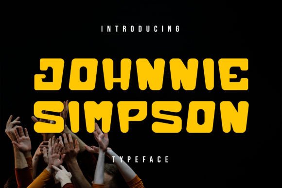 Johnie Simpson: The Bold Display Font for Handmade Brands